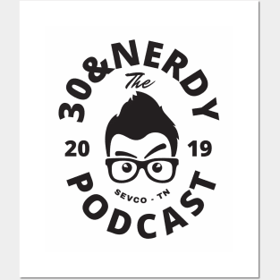 30&Nerdy Podcast Funny Face Logo (Black) Posters and Art